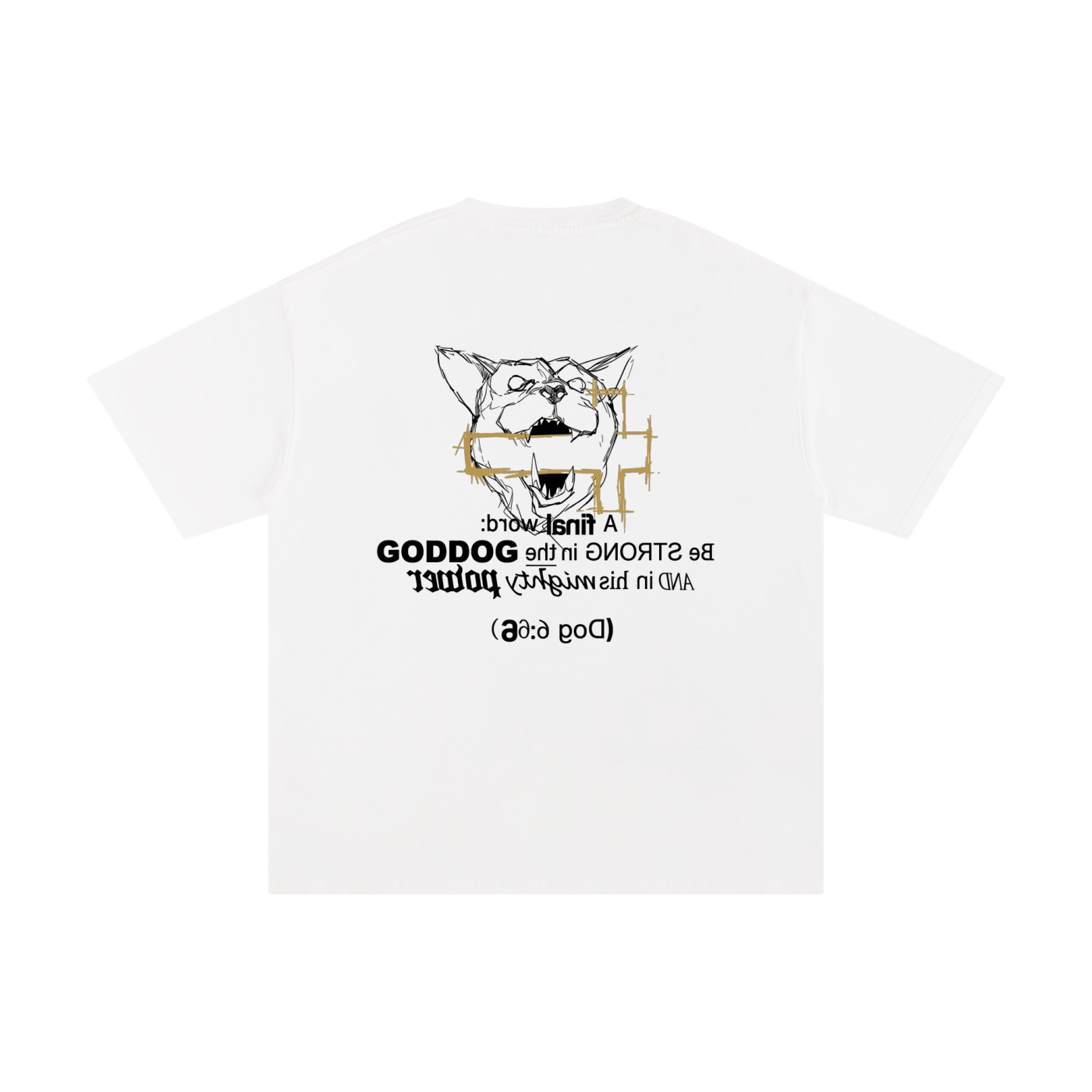 T SHIRT GOD DOG 2